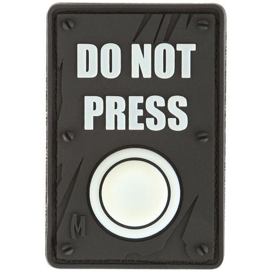 Maxpedition Do Not Press (Glow) Morale Patch
